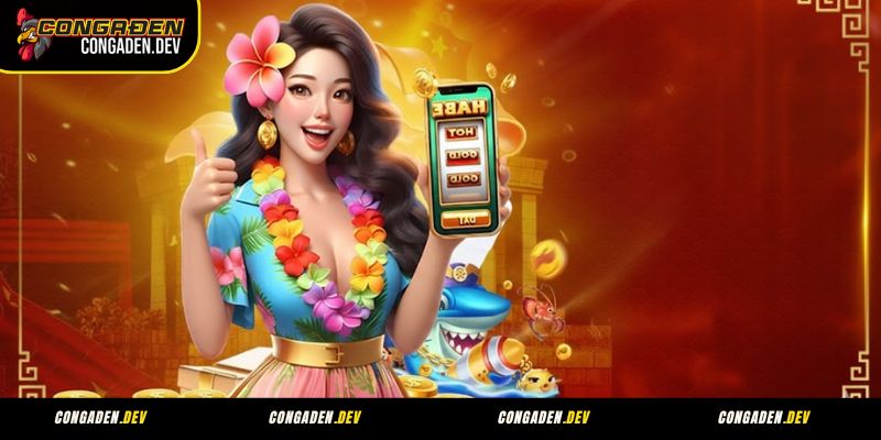 Ưu đãi Congaden dành cho chuyên mục Slot - Bắn cá